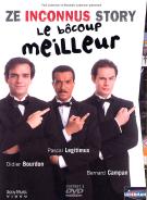 Ze Inconnus Story : Le bcoup meilleur