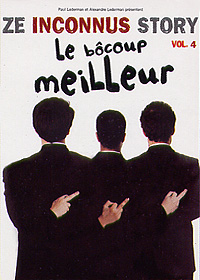 Ze Inconnus Story : La suite Vol. 4