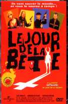 Le jour de la bte
