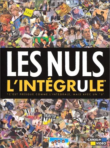Les Nuls - L'intégrule