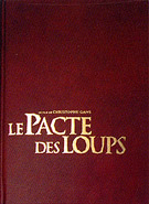 Le pacte des loups (Collector 3 DVD)